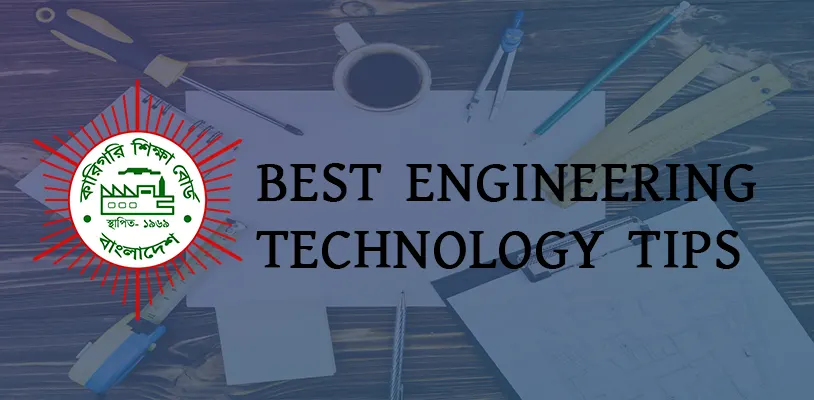best engineering technology tips
