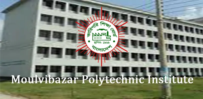 Moulvibazar Polytechnic Insitute