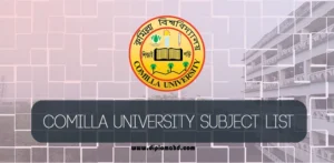 Comilla University Subject List
